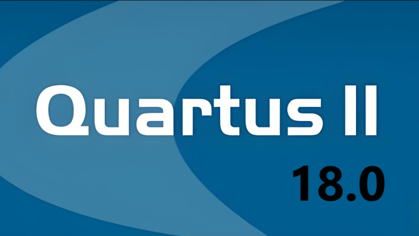 【Quartus II 18.0软件下载与安装教程】