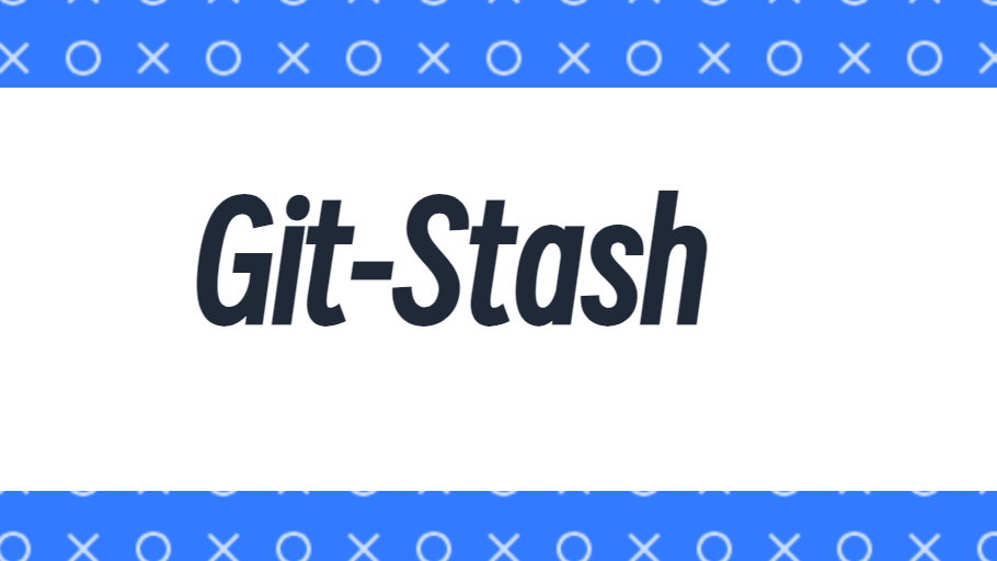 揭秘 Git-stash：掌握暂存技巧，让代码更整洁！