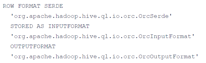 Hive中的FileFormat、RowFormat和SerDe总结