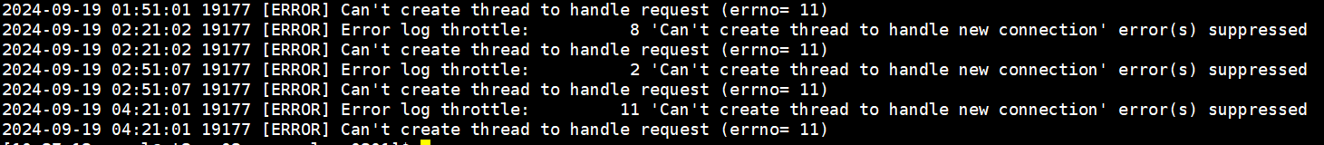 [ERROR] Error log throttle:  Cant create thread to handle new connection error(s) suppressed