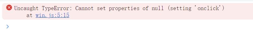 点击事件报错: Cannot set properties of null (setting onclick)