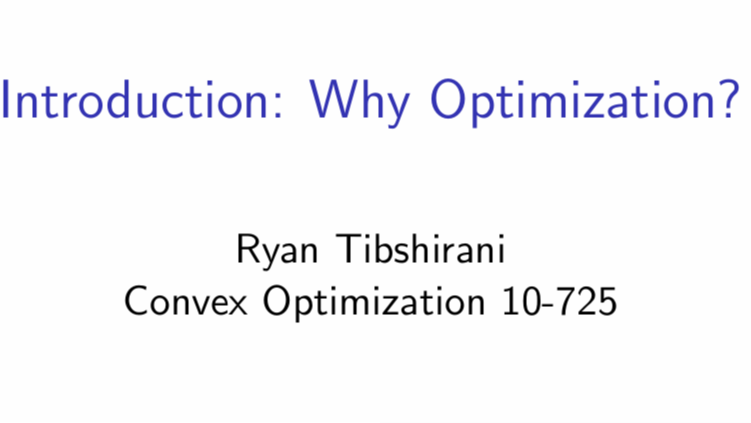Introduction: Why Optimization?