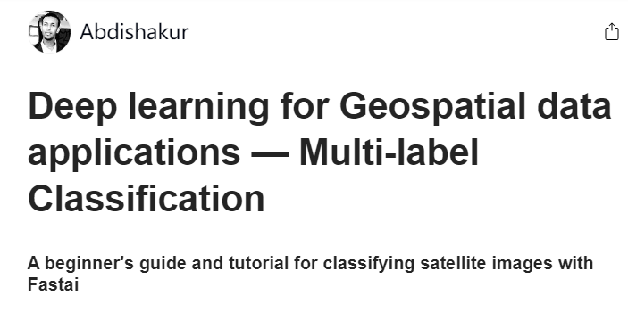 遥感图像处理笔记之【Deep learning for Geospatial data applications — Multi-label Classification】