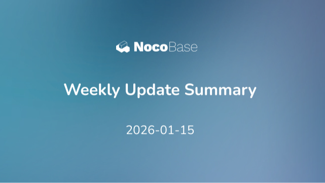 NocoBase 本周更新汇总：支持 Gemini-3 模型