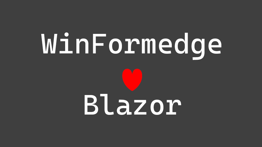 在 WinFormedge 中使用 Blazor Hybrid