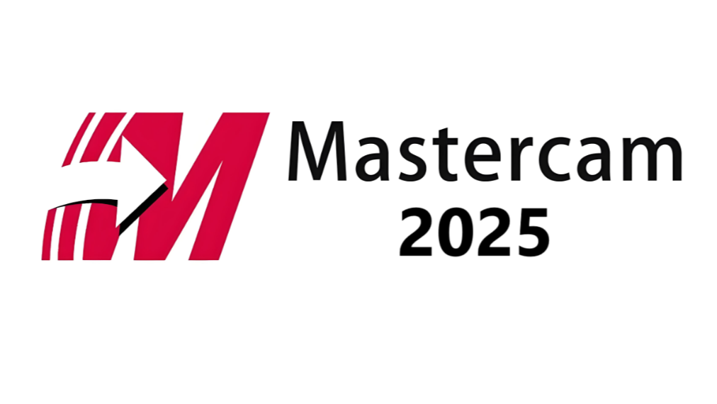 Mastercam 2025下载与安装教程