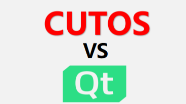 告别Qt，拥抱CUTOS - 智能设备应用开发新选择