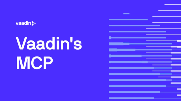 Java前端框架Vaadin推出官方MCP服务端，让AI编码助手实时读取最新Web开发文档