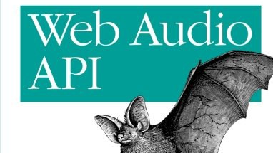 Web Audio API 第5章  音频的分析与可视化