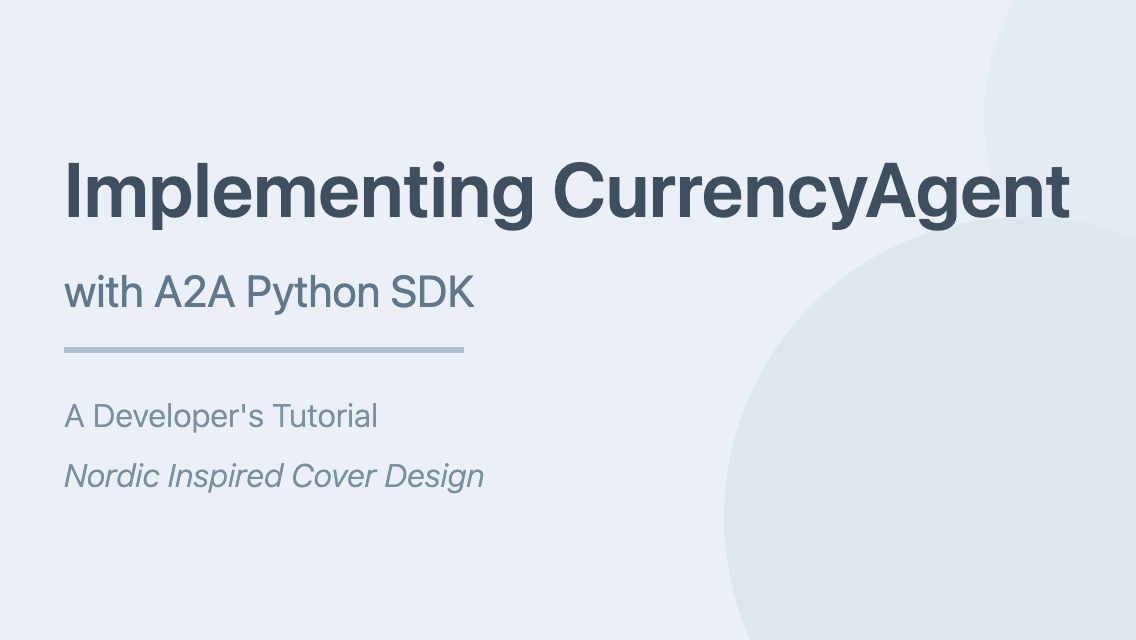 使用 A2A Python SDK 实现 CurrencyAgent