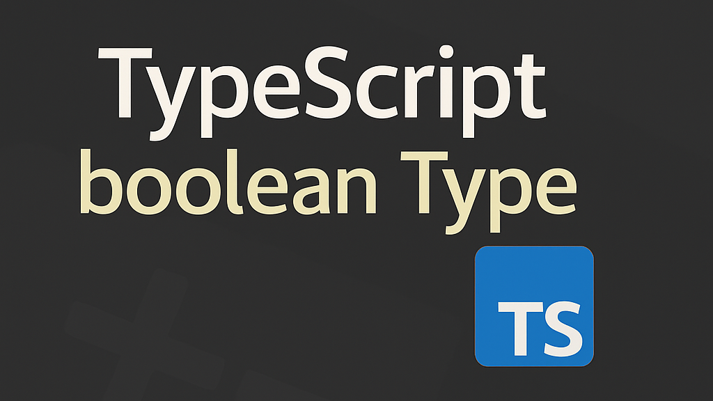 TypeScript的布尔类型