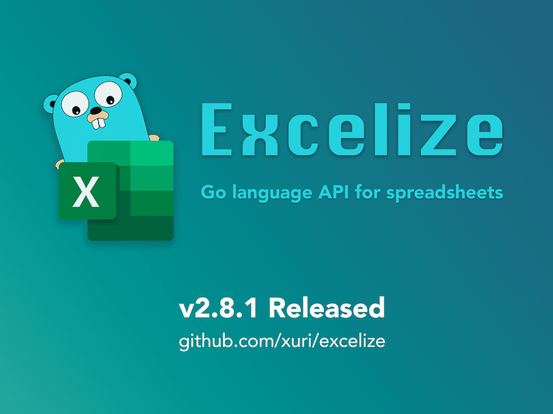 Excelize 开源基础发布 2.8.1 版本，2024 年首个更新