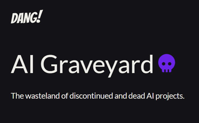 AI Graveyard（AI 墓地），图片来源：DANG！