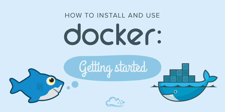 如何安装和使用Docker